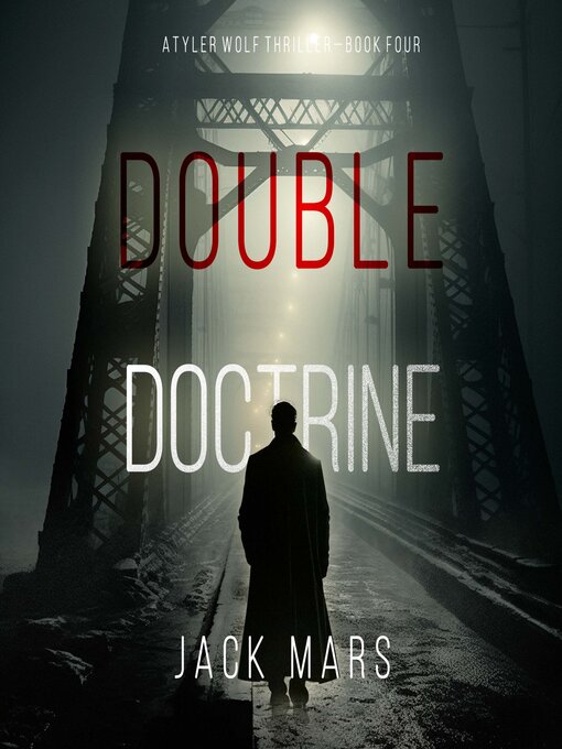 Title details for Double Doctrine  by Jack Mars - Available
